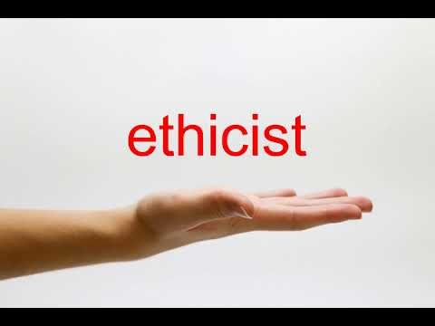 How to Pronounce ethicist – American English