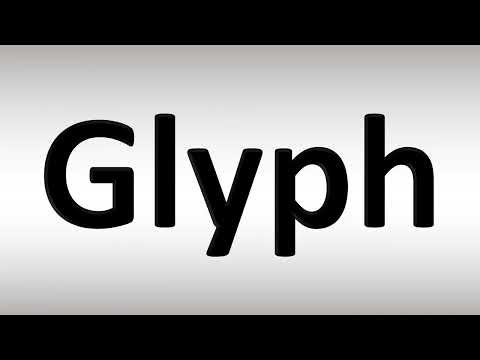 How to Pronounce Glyph